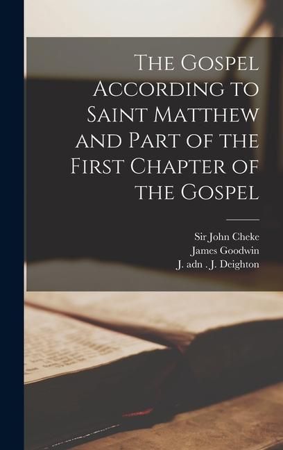 Produktbild: The Gospel According to Saint Matthew and Part of the First Chapter of the Gospel