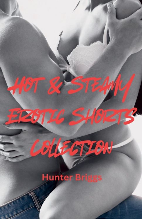 Produktbild: Hot & Steamy Erotic Shorts Collection