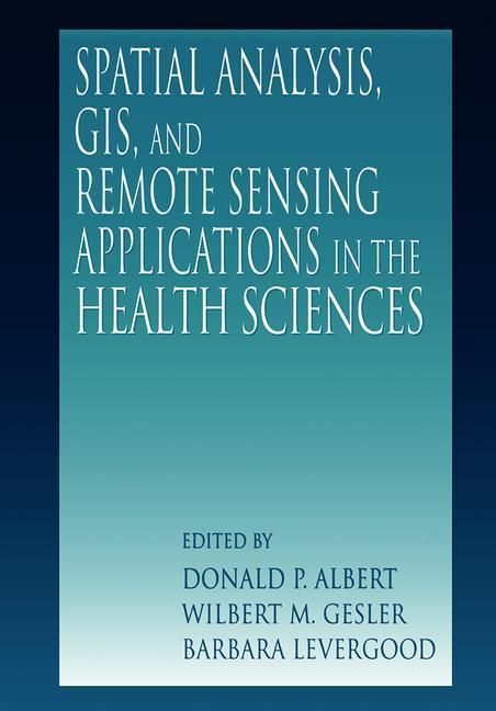 Produktbild: Spatial Analysis, GIS and Remote Sensing