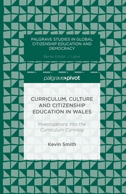 Produktbild: Smith, K: Curriculum, Culture and Citizenship Education in W