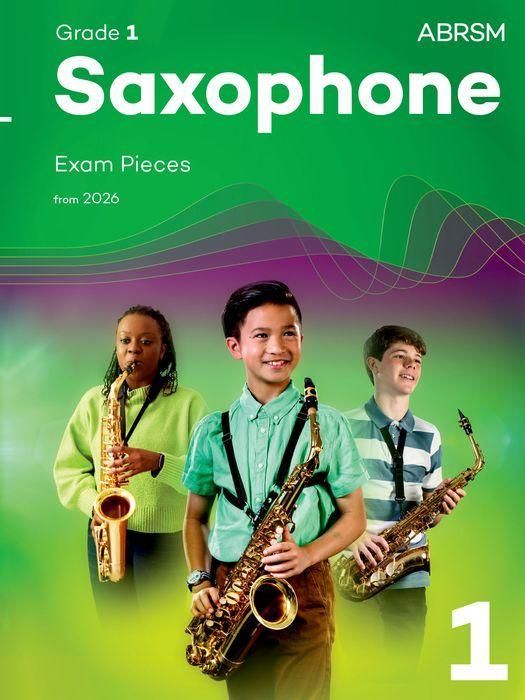 Produktbild: Saxophone Exam Pieces from 2026, ABRSM Grade 1