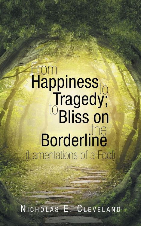 Produktbild: From Happiness to Tragedy; To Bliss on the Borderline