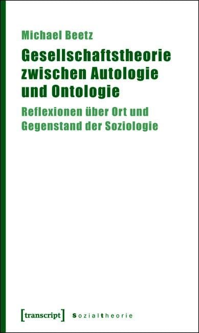 Produktbild: Gesellschaftstheorie zwischen Autologie und Ontologie