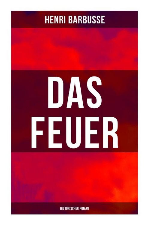 Produktbild: Das Feuer: Historischer Roman