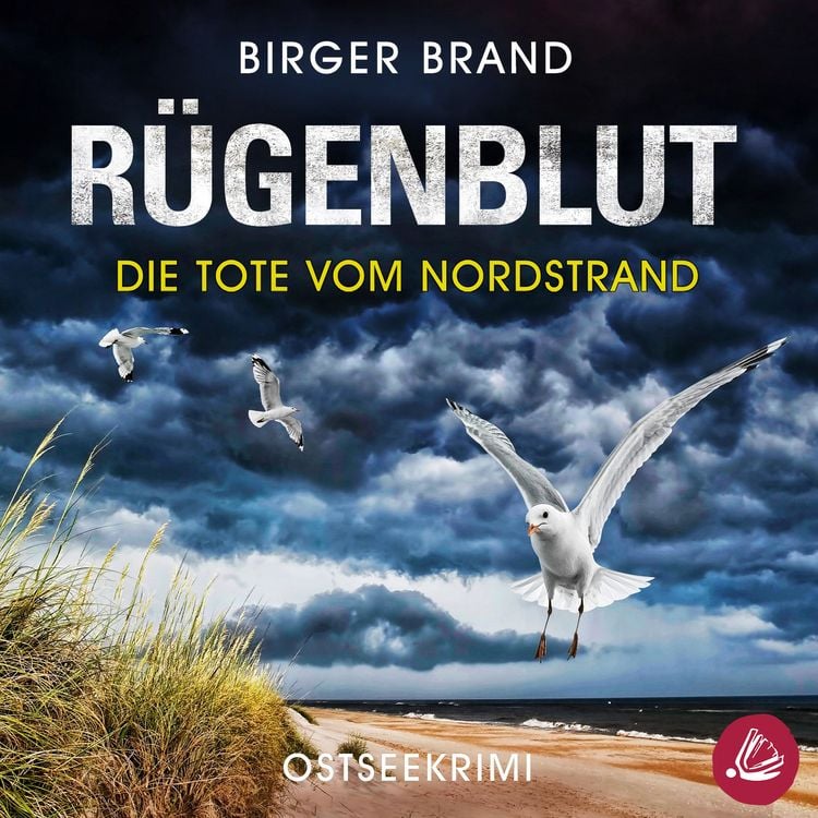 Bild vom Artikel Rügenblut - Die Tote vom Nordstrand: Ostseekrimi Küstenkrimi (Lydia Westphal 14) vom Autor Birger Brand