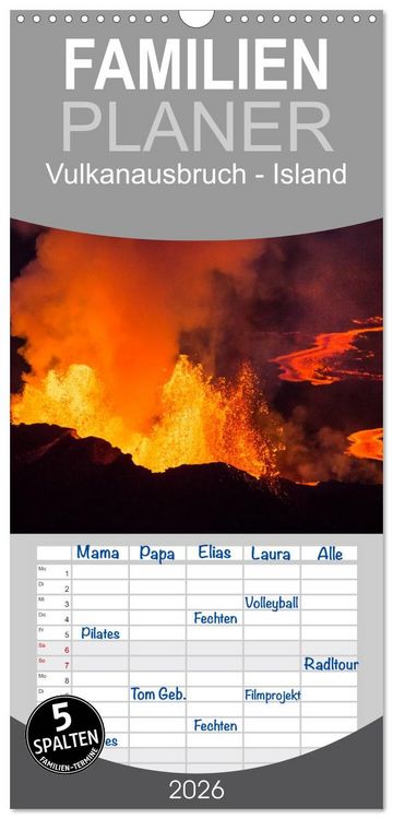 Produktbild: Familienplaner 2026 - Vulkanausbruch - Island mit 5 Spalten (Wandkalender, 21 x 45 cm) CALVENDO