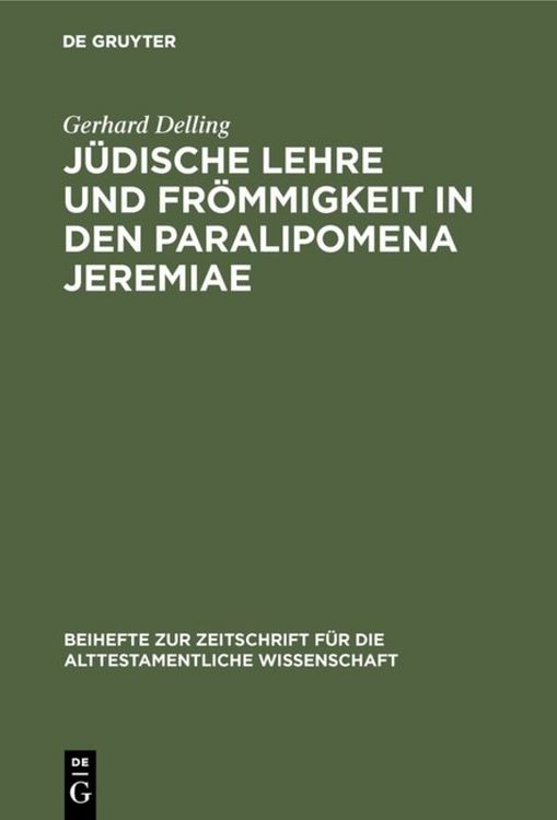 Produktbild: J&uuml;dische Lehre und Fr&ouml;mmigkeit in den Paralipomena Jeremiae