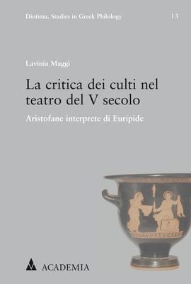 Produktbild: La critica dei culti nel teatro del V secolo