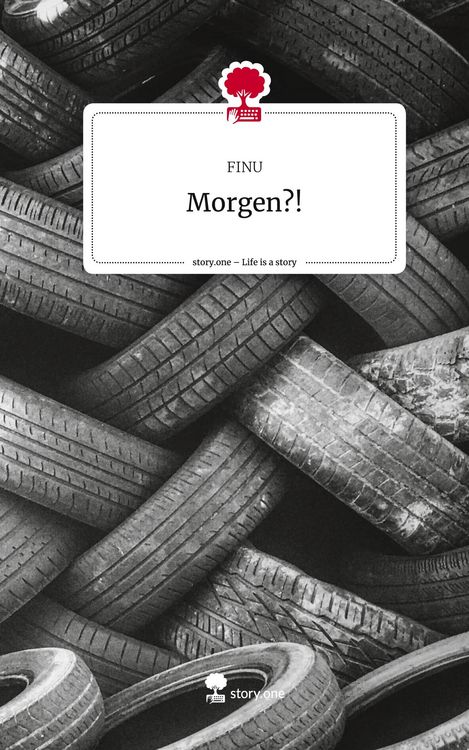 Produktbild: Morgen?!. Life is a Story - story.one