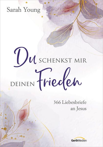 Produktbild: Du schenkst mir deinen Frieden - Sonderausgabe