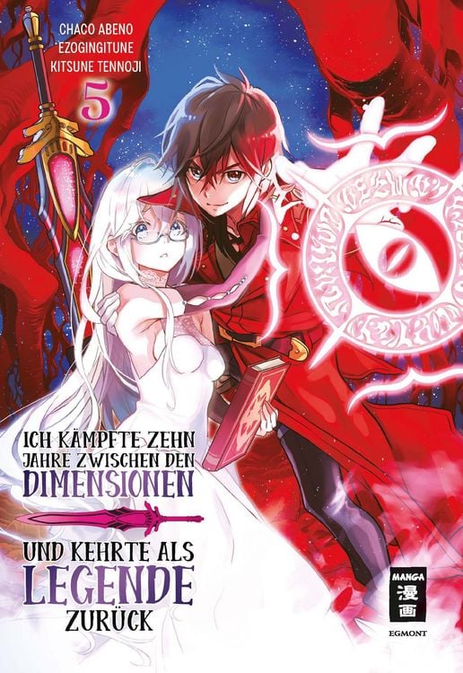 Produktbild: Ich k&auml;mpfte zehn Jahre zwischen den Dimensionen und kehrte als Legende zur&uuml;ck 05
