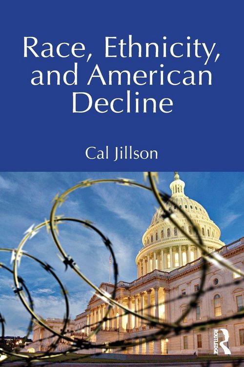 Produktbild: Race, Ethnicity, and American Decline