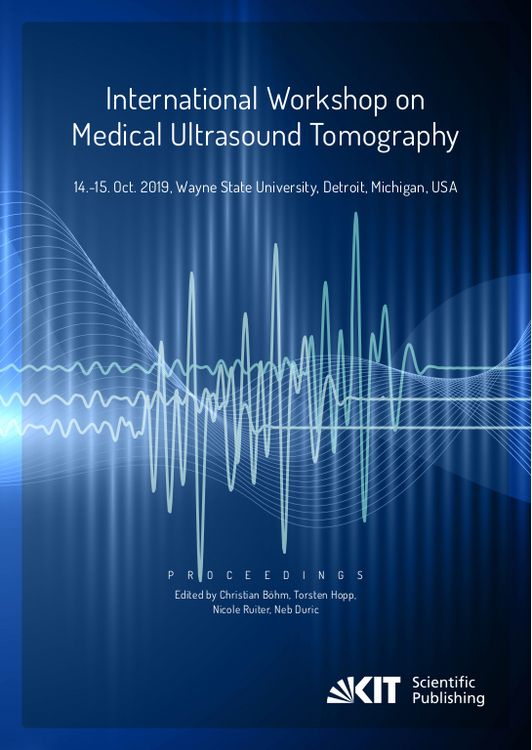 Produktbild: Proceedings of the International Workshop on Medical Ultrasound Tomography: 14.-15. Oct. 2019, Wayne State University, Detroit, Michigan, USA