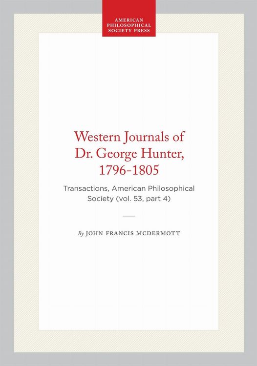 Produktbild: Western Journals of Dr. George Hunter, 1796-1805
