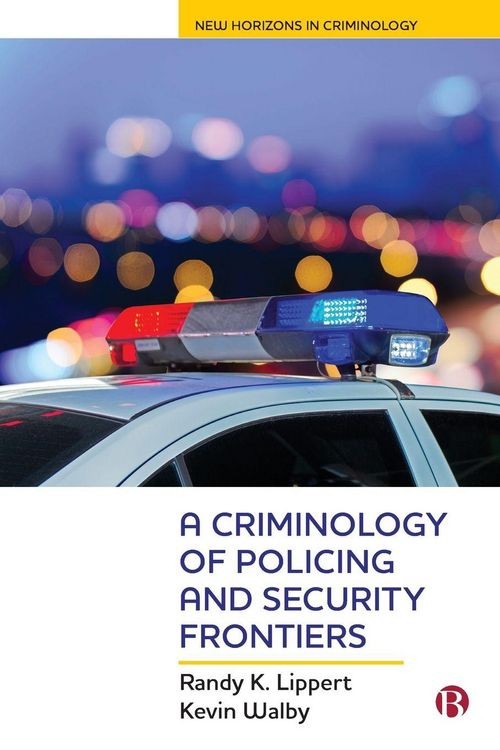 Produktbild: A Criminology of Policing and Security Frontiers