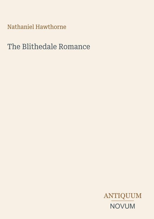 Produktbild: The Blithedale Romance