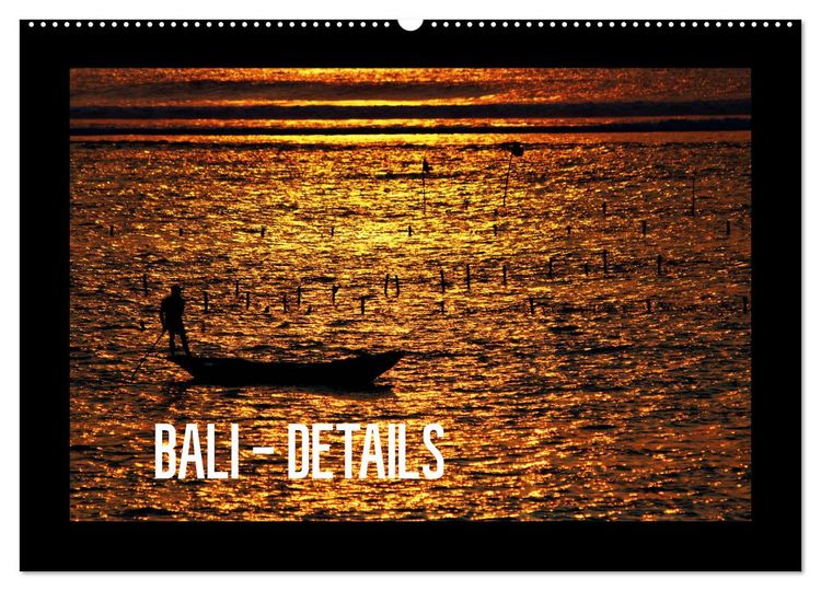 Produktbild: Bali - Details (Wandkalender 2026 DIN A2 quer), CALVENDO Monatskalender