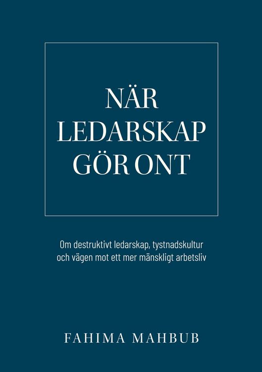 Produktbild: N&auml;r ledarskap g&ouml;r ont