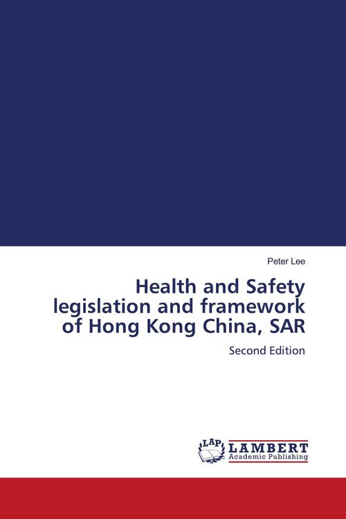 Produktbild: Health and Safety legislation and framework of Hong Kong China, SAR