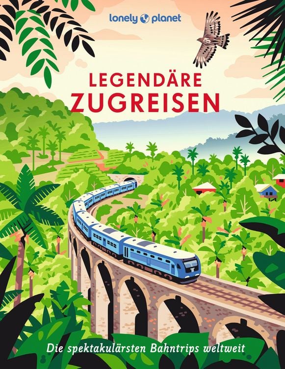 Produktbild: LONELY PLANET Bildband Legendäre Zugreisen