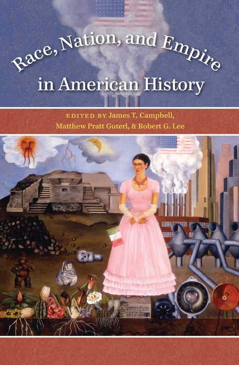 Produktbild: Race, Nation, and Empire in American History