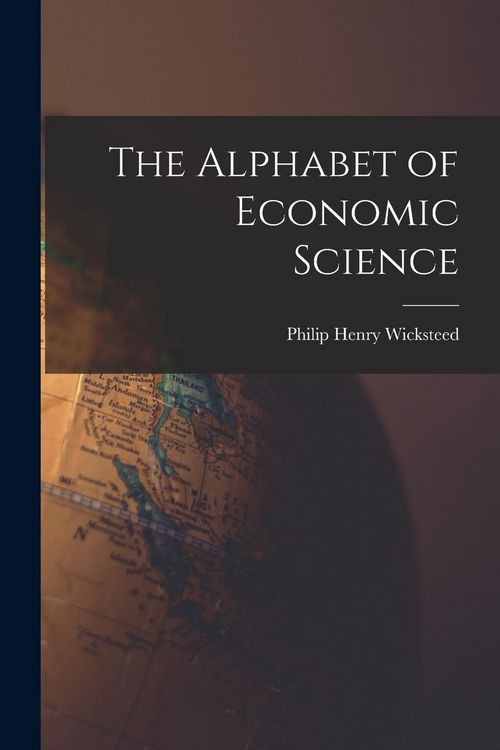 Produktbild: The Alphabet of Economic Science