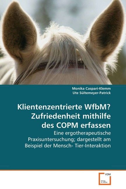 Produktbild: Caspari-Klemm Monika: Klientenzentrierte WfbM? Zufriedenheit