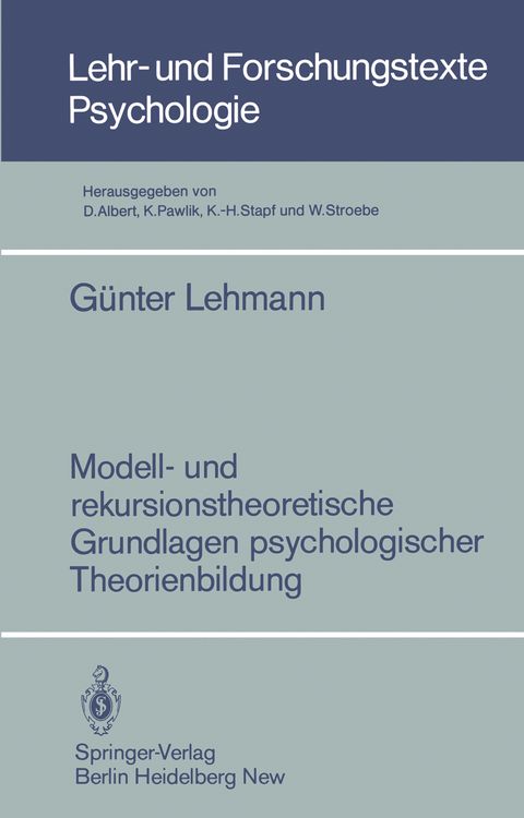 Produktbild: Modell- und rekursionstheoretische Grundlagen psychologischer Theorienbildung