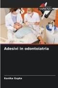 Produktbild: Adesivi in odontoiatria