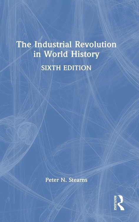 Produktbild: The Industrial Revolution in World History