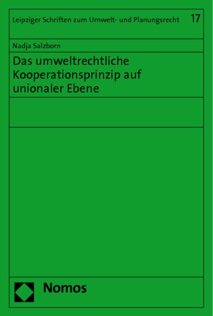 Produktbild: Das umweltrechtliche Kooperationsprinzip auf unionaler Ebene