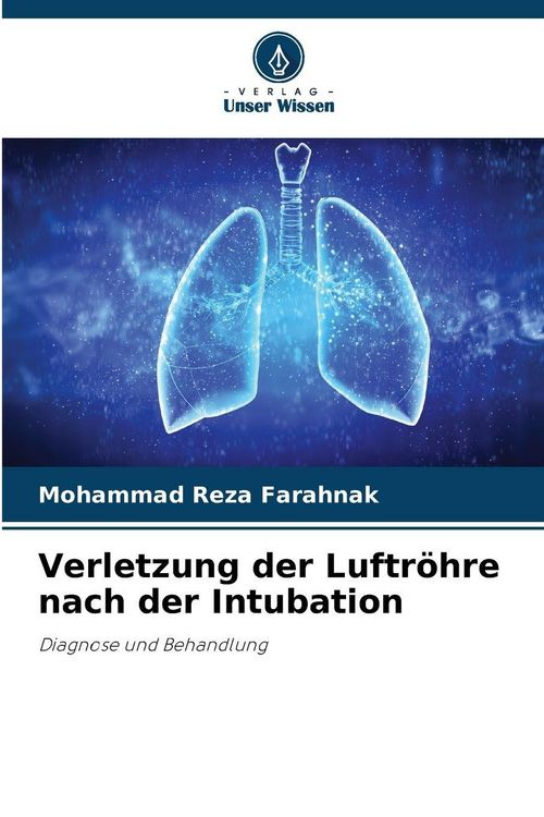 Produktbild: Verletzung der Luftr&ouml;hre nach der Intubation