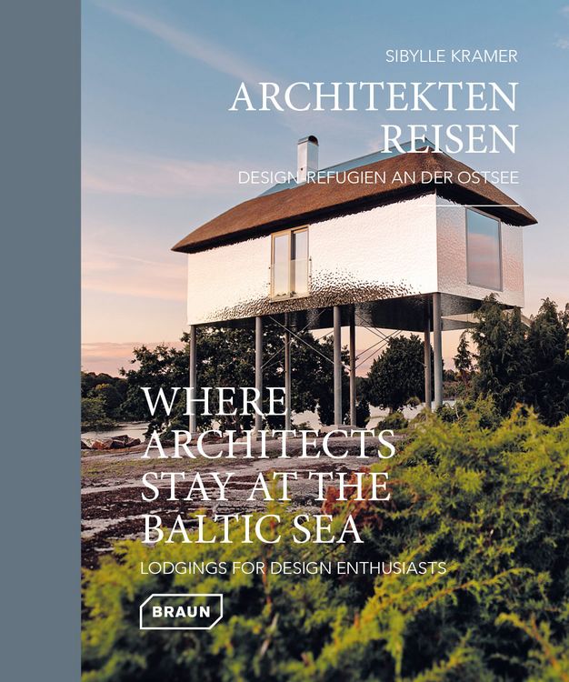 Produktbild: Architekten Reisen. Design-Refugien an der Ostsee