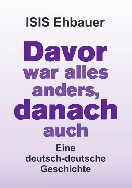 Produktbild: Davor war alles anders, danach auch