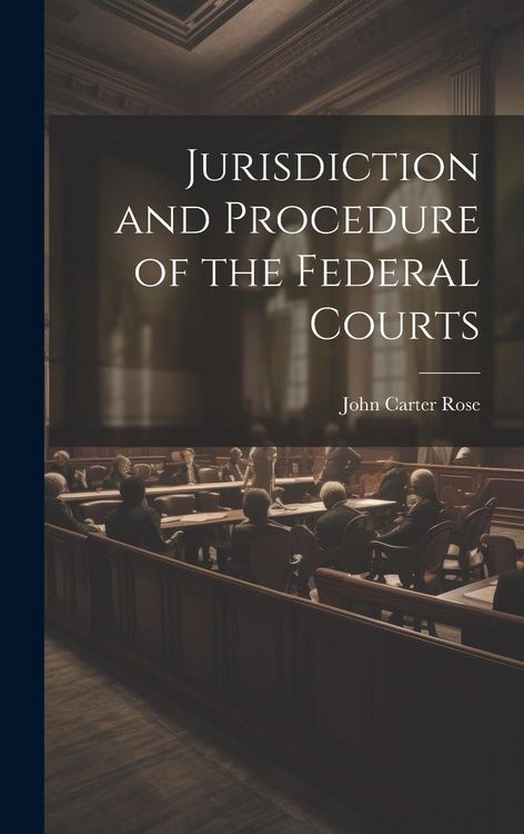 Produktbild: Jurisdiction and Procedure of the Federal Courts