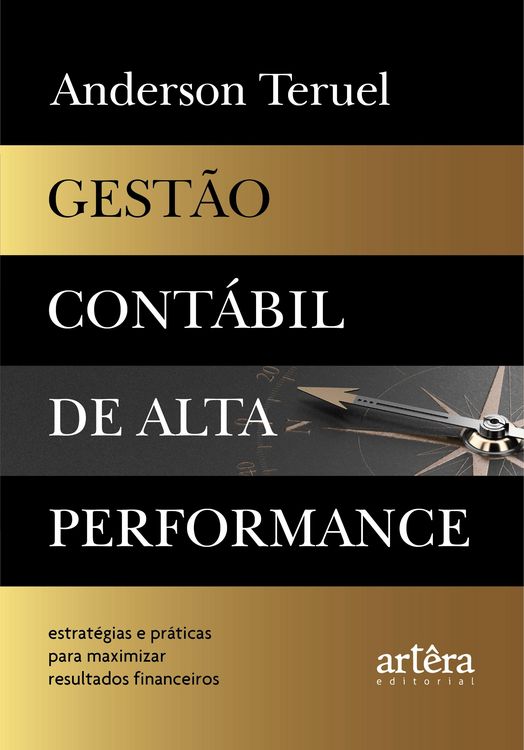 Produktbild: Gest&atilde;o Cont&aacute;bil de Alta Performance: Estrat&eacute;gias e Pr&aacute;ticas para Maximizar Resultados Financeiros