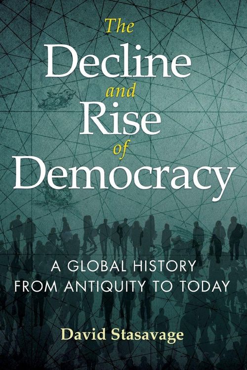 Produktbild: The Decline and Rise of Democracy