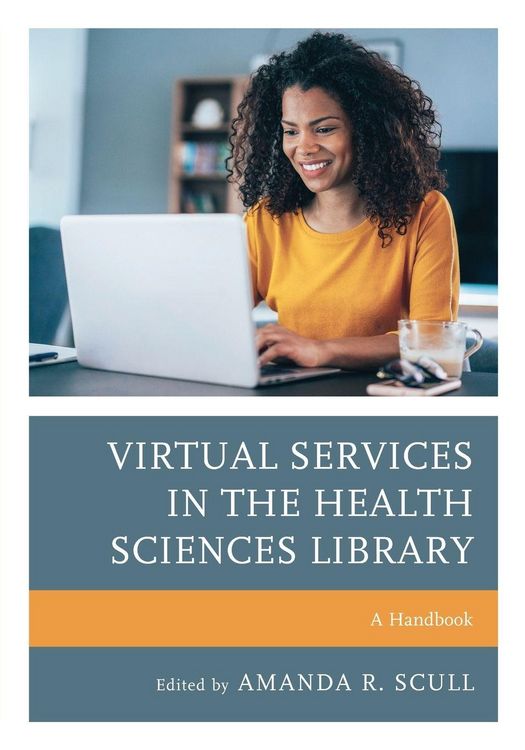 Produktbild: Virtual Services in the Health Sciences Library
