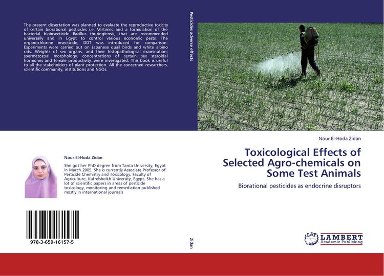 Produktbild: Toxicological Effects of Selected Agro-chemicals on Some Test Animals