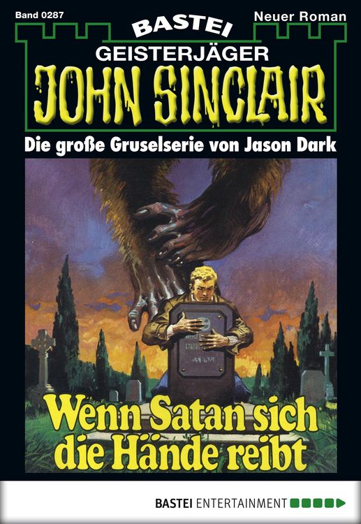 Bild vom Artikel John Sinclair 287 vom Autor Jason Dark
