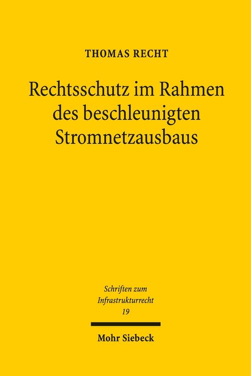 Produktbild: Rechtsschutz im Rahmen des beschleunigten Stromnetzausbaus