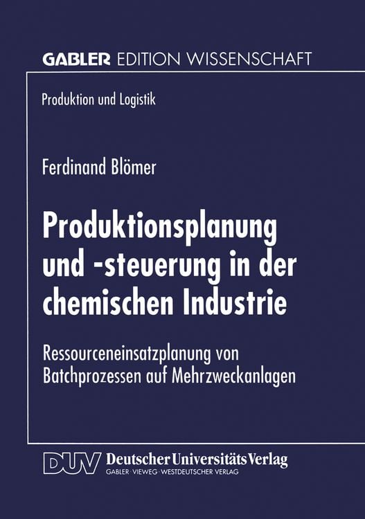 Produktbild: Produktionsplanung und -steuerung in der chemischen Industrie