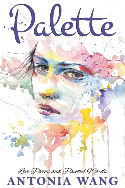 Produktbild: Palette: Love Poems and Painted Words