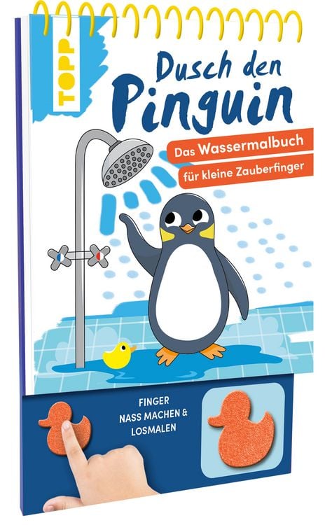 Produktbild: Dusch den Pinguin. Das Wassermalbuch zum Mitmachen