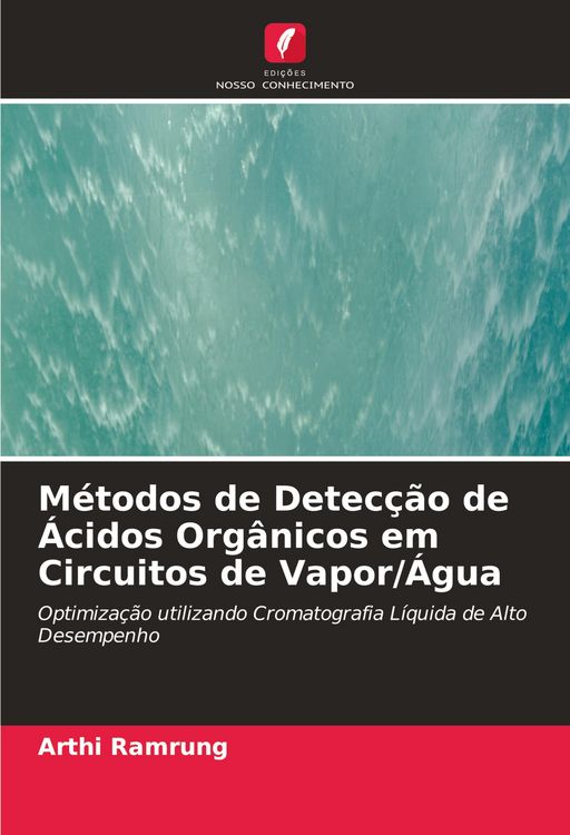 Produktbild: M&eacute;todos de Detec&ccedil;&atilde;o de &Aacute;cidos Org&acirc;nicos em Circuitos de Vapor/&Aacute;gua