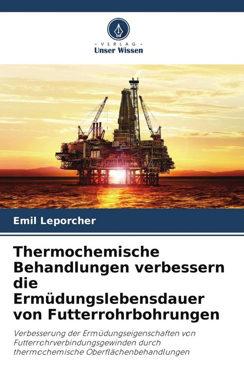 Produktbild: Thermochemische Behandlungen verbessern die Erm&uuml;dungslebensdauer von Futterrohrbohrungen