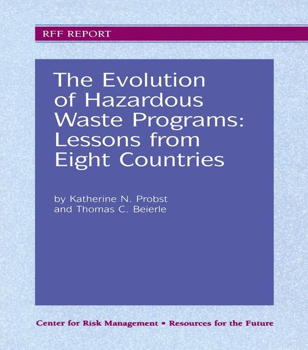 Produktbild: The Evolution of Hazardous Waste Programs