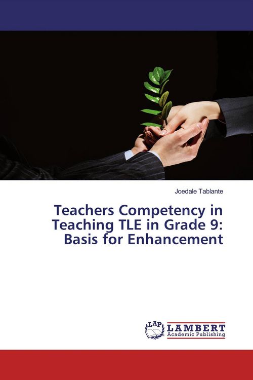 Produktbild: Teachers Competency in Teaching TLE in Grade 9: Basis for Enhancement