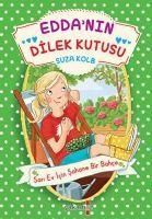 Produktbild: Eddanin Dilek Kutusu;Sari Ev Icin Sahane Bir Bahce