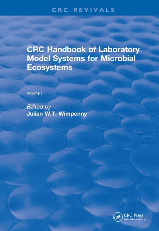 Produktbild: CRC Handbook of Laboratory Model Systems for Microbial Ecosystems, Volume I